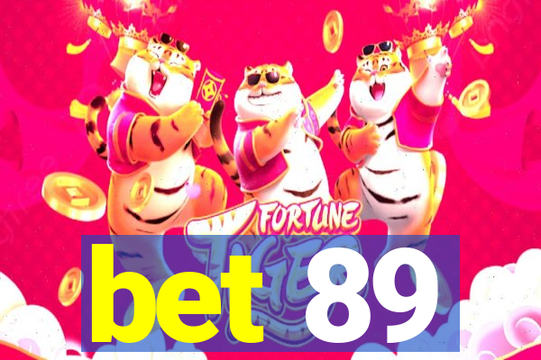 bet 89